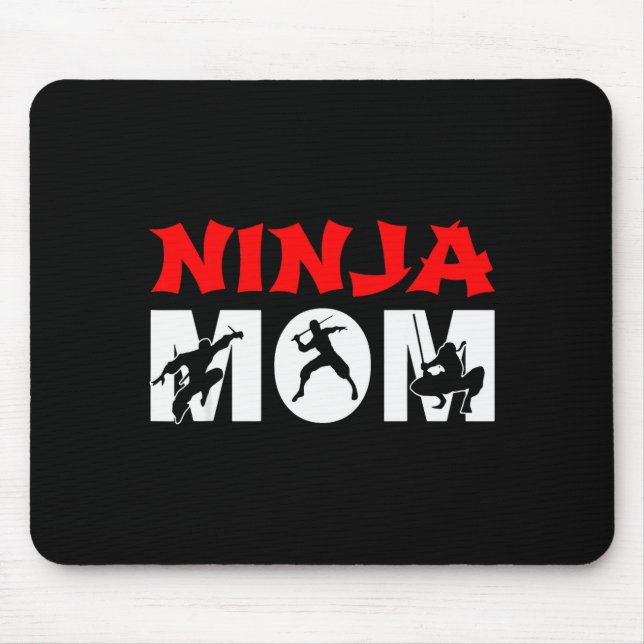 Ninja Mom Funny Ninja Mom For Women  Mouse Pad (Front)