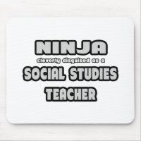 Ninja... Social Studies Teacher