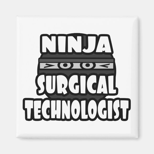 Ninja Surgical Technologist Magnet (Front)