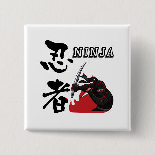 Ninja - Time to go to battle- 2 Inch Square Button