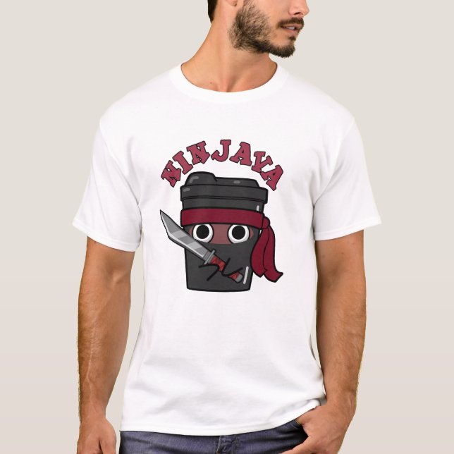 Ninjava Funny Ninja Java Coffee Pun  T-Shirt (Front)