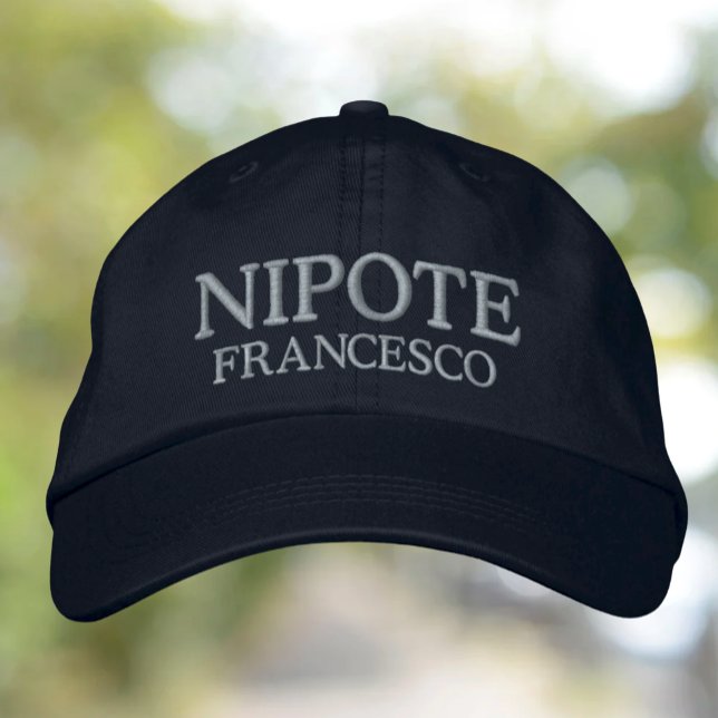 Nipote (nephew or grandson) personalized embroidered hat (Creator Uploaded)