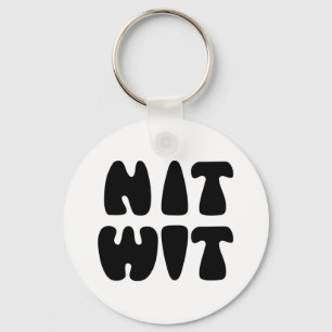 NITWIT KEYCHAIN