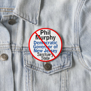 NJ Governor Murphy Democrat Sanctuary State 3 Inch Round Button