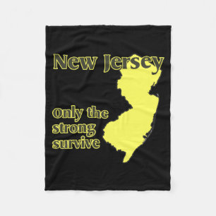 Nj Only The Strong Survive _1  Fleece Blanket