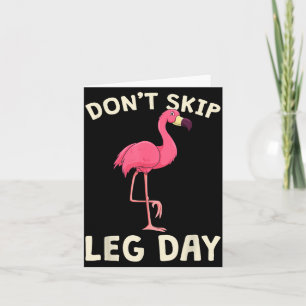Nk Flamingo Workou Don't Skip Leg Day Gym Fitness Card