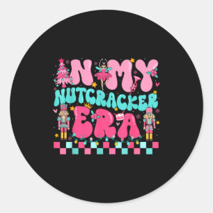 Nk In My Nutcracker Era Nutcracker Squad Christmas Classic Round Sticker