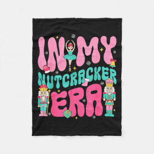 Nk Nutcracker Squad In My Nutcracker Era Christmas Fleece Blanket