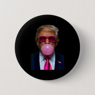 Nk Sungles Funny Donald Trump Nk Bubble Gum 2024  2 Inch Round Button