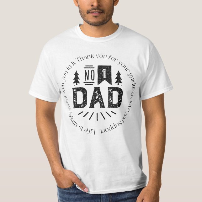 No #1 Dad  T-Shirt (Front)