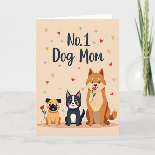 No 1 Dog Mom Hearts Day Card