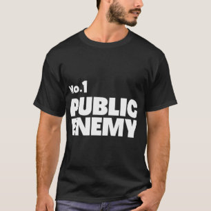 no.1 public enemy   T-Shirt