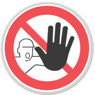 No Access For Unauthorized Persons Label