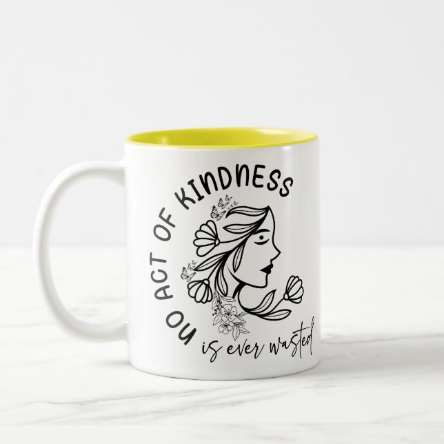 No Act of Kindness Is Ever Wasted Kindness Matter Two-Tone Coffee Mug (Left)