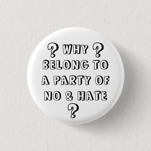 NO AND HATE 1 INCH ROUND BUTTON (Front)