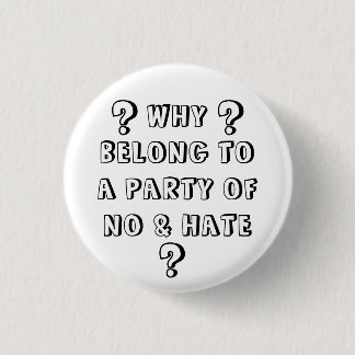 NO AND HATE 1 INCH ROUND BUTTON