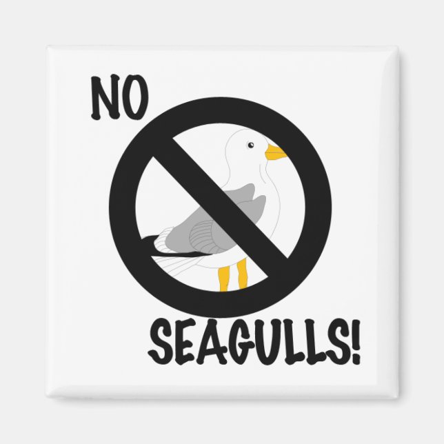 No annoying seagull zone! magnet (Front)