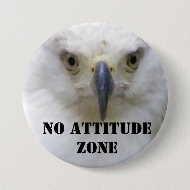 No Attitude_ 3 Inch Round Button (Front)