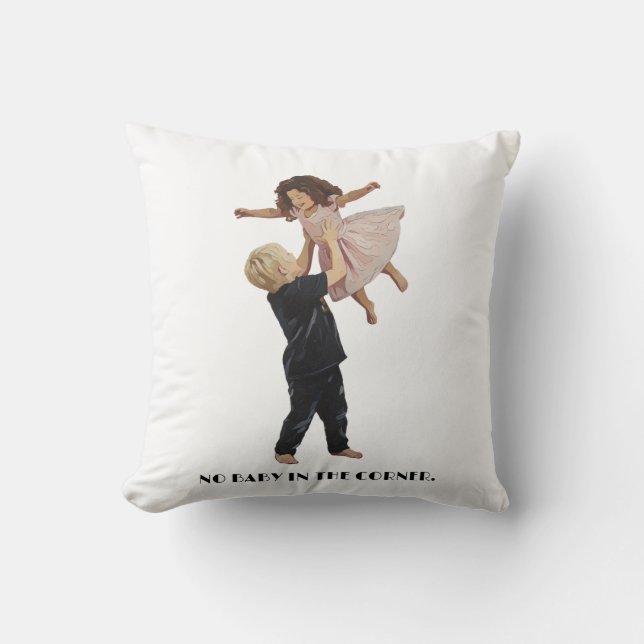 No Baby in the Corner | Cute Cartoon Babies Dance  Throw Pillow (Front)