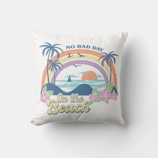 No Bad Day On The Beach Throw Pillow (Front)