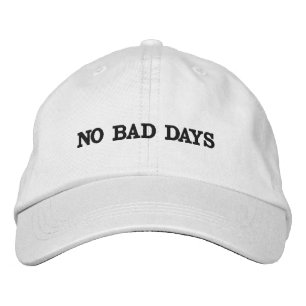 No Bad Days Embroidered Dad Hat – Minimalist Posit