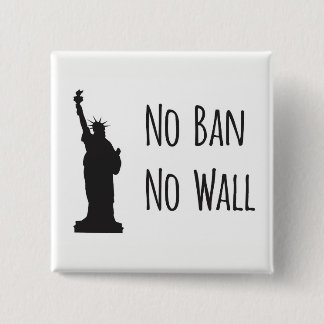 No Ban No Wall - Button