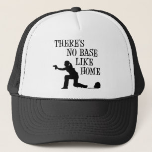 No Base Like Home, black Trucker Hat