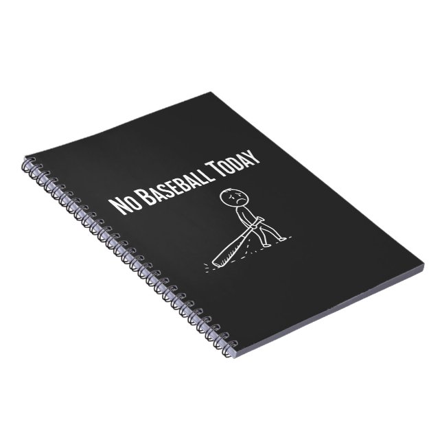 No Baseball Today Sad Stick Figure Baseball lovers Notebook (Right Side)