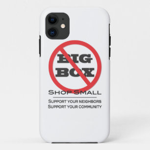 No Big Box Stores! iPhone 11 Case