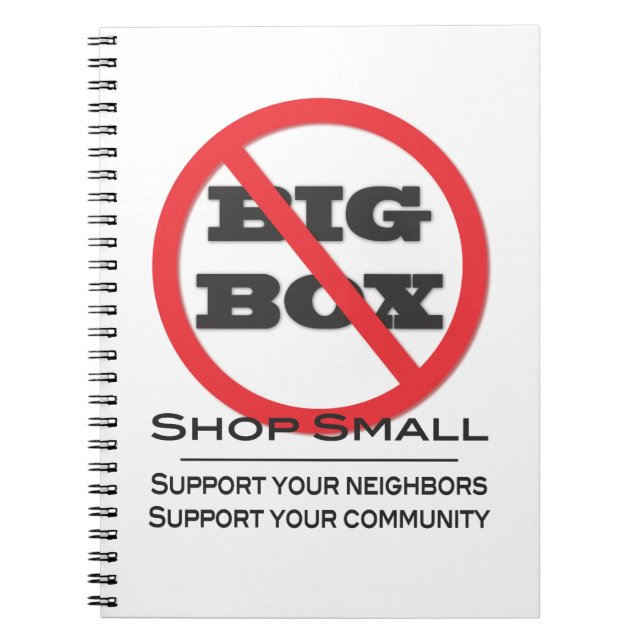 No Big Box Stores! Notebook (Front)