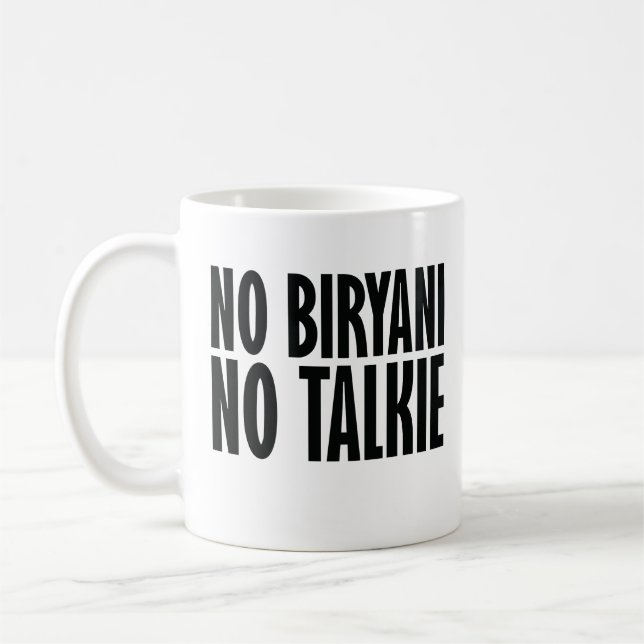 No Biryani No Talkie Coffee Mug (Left)