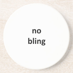 no bling jGibney The MUSEUM Zazzle Gifts.png Coaster