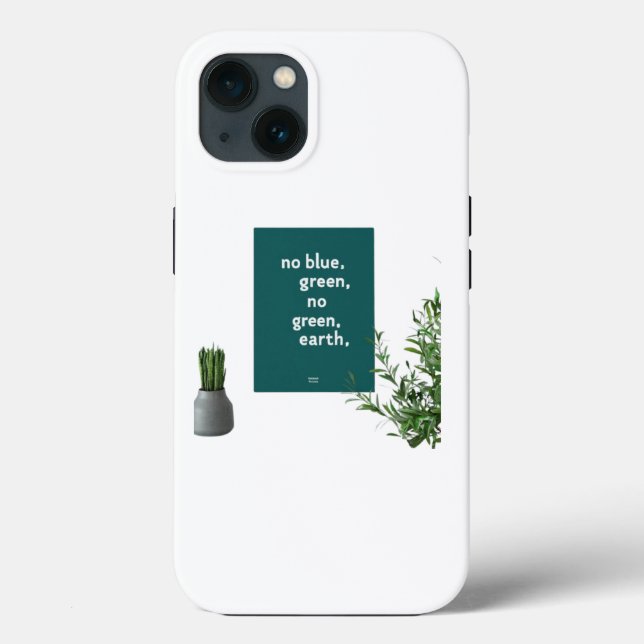 No Blue, No Green, No Earth – Eco Message iPhone  Case-Mate iPhone Case (Back)