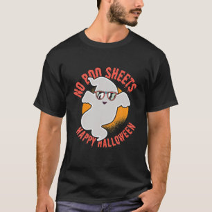 No Boo Sheets Funny Halloween Costume Ghost Hellow T-Shirt