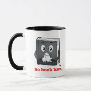 No Book Bans Please Mug