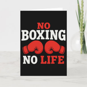 No Boxing No Life Boxing Gloves Boxing Gloves _2 Card