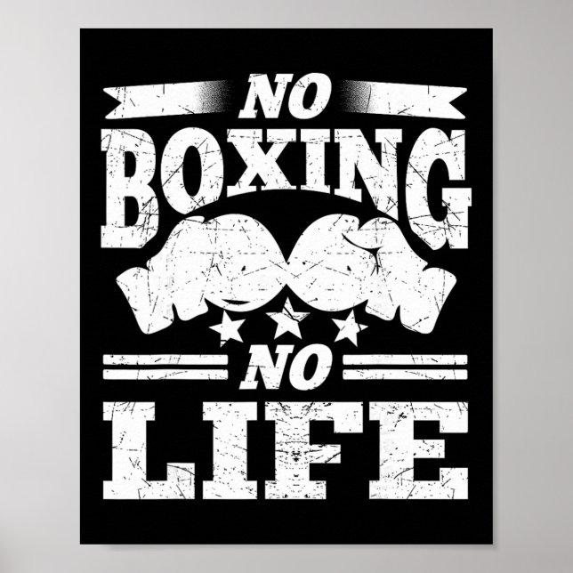 No Boxing No Life Boxing Gloves Boxing Gloves  Poster (Front)