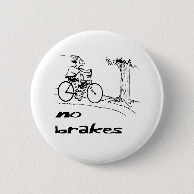 No Brakes Biker 2 Inch Round Button (Front)