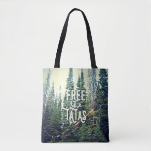 No Bras Allowed In The Forest Tote Bag