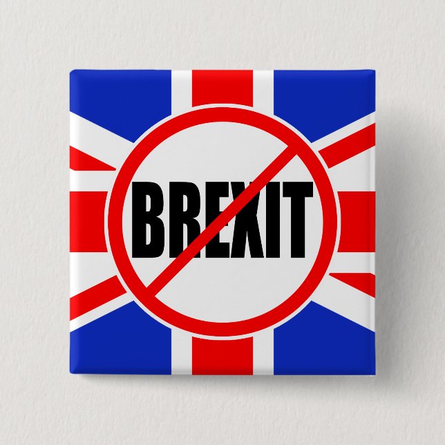 "NO BREXIT" 2 INCH SQUARE BUTTON (Front)