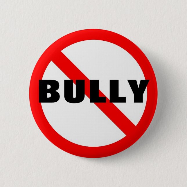No Bully 2 Inch Round Button (Front)