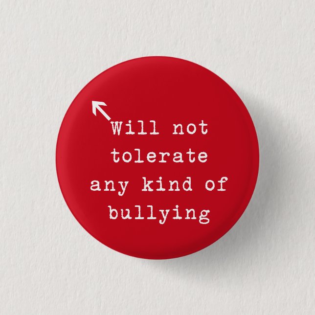 No Bully Policy 1 Inch Round Button (Front)
