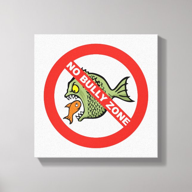 No Bully Zone Canvas Print (Front)