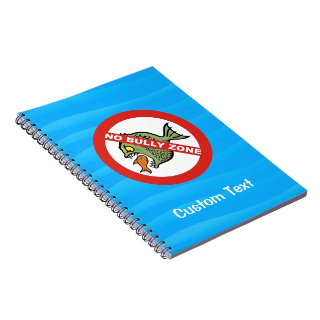 No Bully Zone Notebook (Right Side)