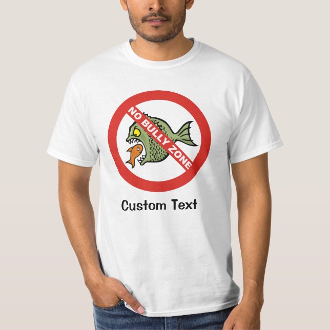 No Bully Zone T-Shirt (Front)