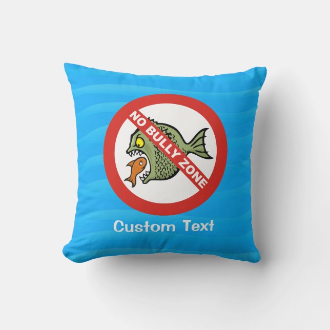 No Bully Zone Throw Pillow (Front)