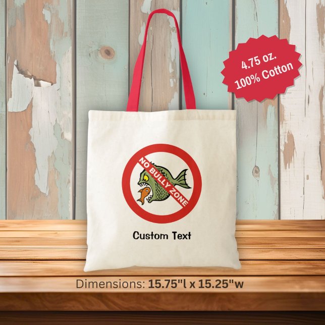 No Bully Zone Tote Bag (Creator Uploaded)