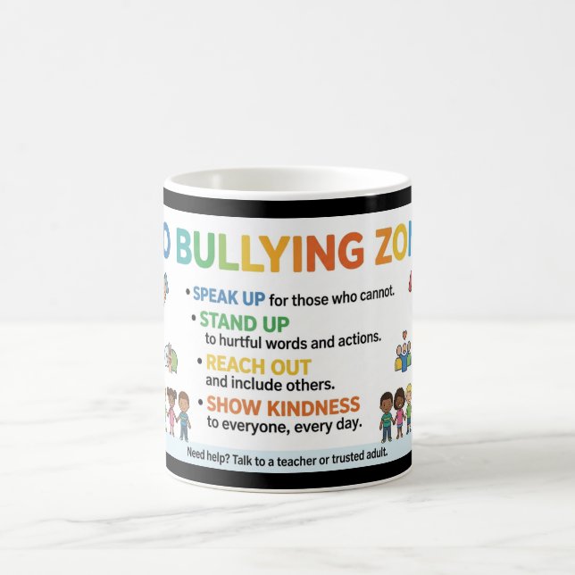 No Bullying Zone Coffee Mug (Center)