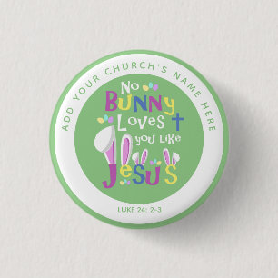 No Bunny But Jesus Kids Easter 1 Inch Round Button