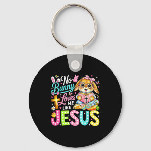 No Bunny Loves Me Like Jesus Easter Christian Reli Keychain